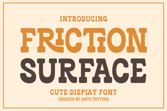 Friction Surface: Playful Display Fonts for Bold Blog Headers