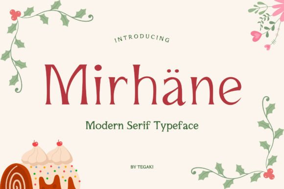 Mirhane Fonts: A Modern Serif for Digital Sellers