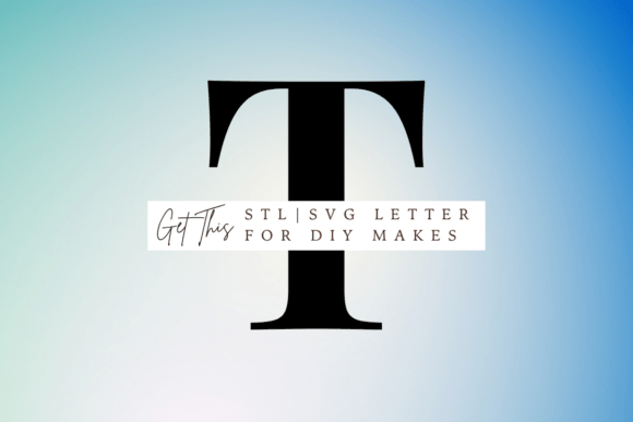 Playfair Display Letter T for 3D Printing & Signs Amp