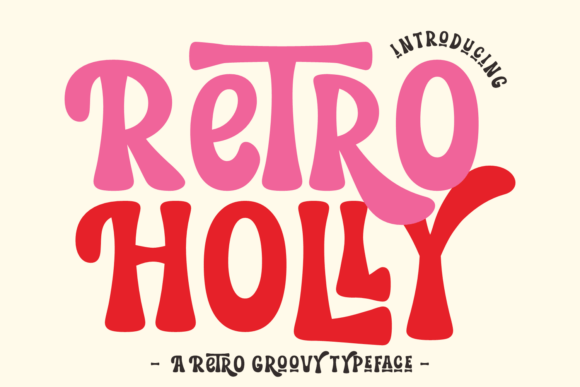 Retro Holly: A Vintage Display Font for Bold Blog Graphics